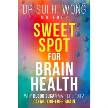 Sweet Spot for Brain Health