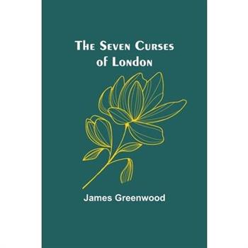 The Seven Curses of London