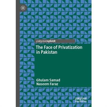 The Face of Privatization in Pakistan