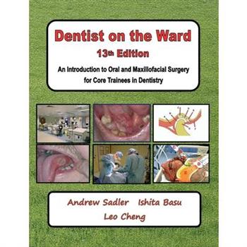 Dentist on the Ward 13th Edition