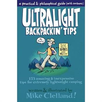 Ultralight Backpackin’ Tips