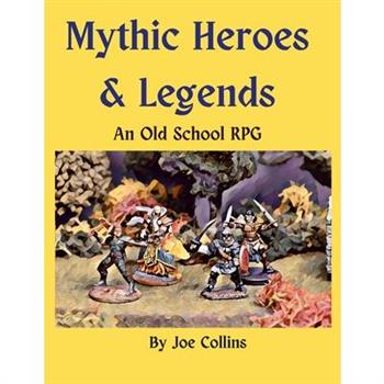 Mythic Heroes & Legends