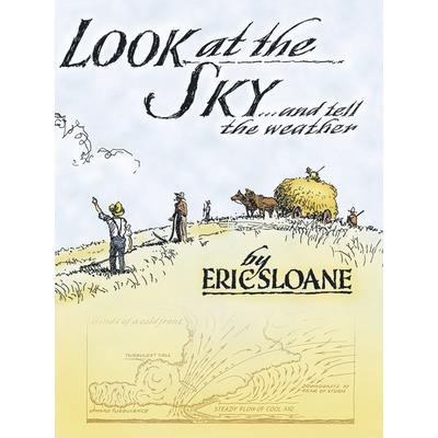 Look at the Sky and Tell the Weather