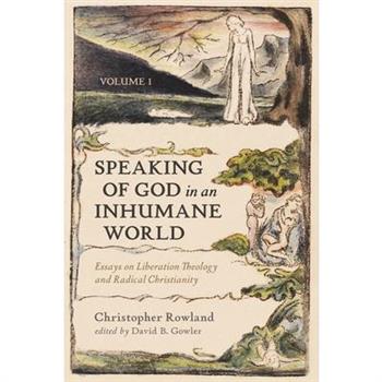 Speaking of God in an Inhumane World, Volume 1
