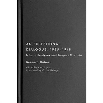 An Exceptional Dialogue, 1925-1948