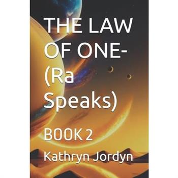 THE LAW OF ONE- Condensed