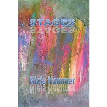 Stages