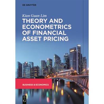 Theory and Econometrics of Financial Asset Pricing