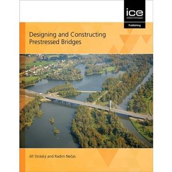 Designing and Constructing Prestressed Bridges