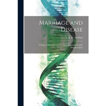 Marriage and Disease