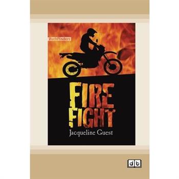 Fire Fight [Dyslexic Edition]