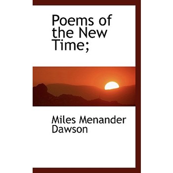 Poems of the New Time;