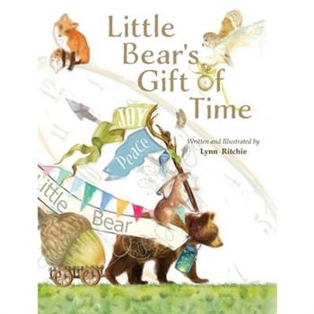 Little Bear’s Gift of Time