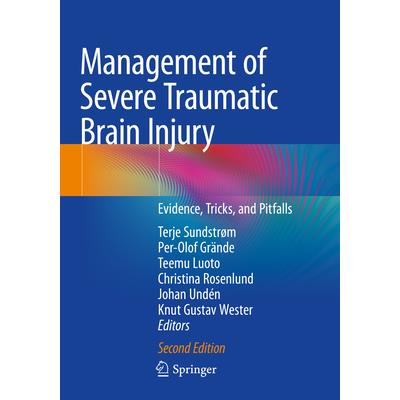 Management of Severe Traumatic Brain Injury