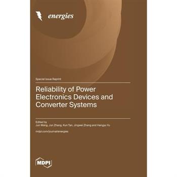 Reliability of Power Electronics Devices and Converter Systems