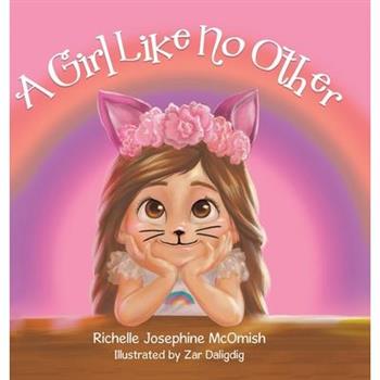 A Girl Like No Other