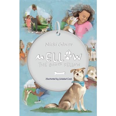 Mellow the Good Fellow