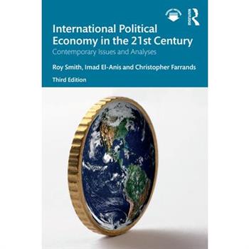 International Political Economy in the 21st Century