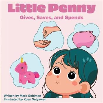 Little Penny Gives, Saves, and Spends