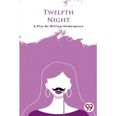 Twellfth Night