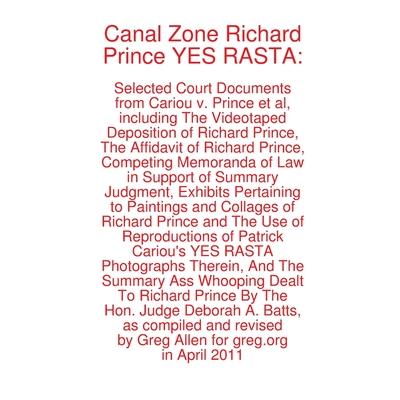 Canal Zone Richard Prince YES RASTA