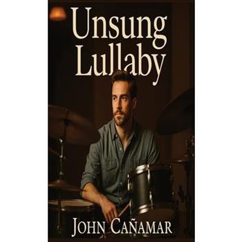 Unsung Lullaby