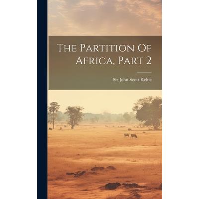 The Partition Of Africa, Part 2