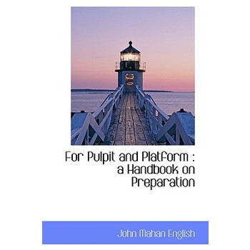 For Pulpit and Platform