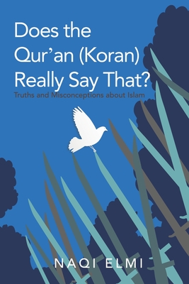 Does the Qur'an Koran Really Say That? Does the Qur'an Koran Really Say That?