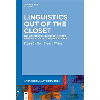 Linguistics Out of the Closet
