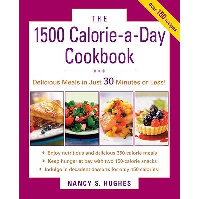 The 1500-Calorie-a-Day Cookbook