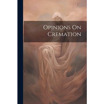 Opinions On Cremation