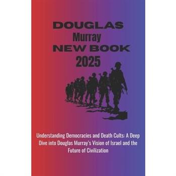 Douglas Murray New Book 2025