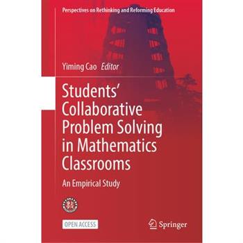 Students’ Collaborative Problem Solving in Mathematics Classrooms