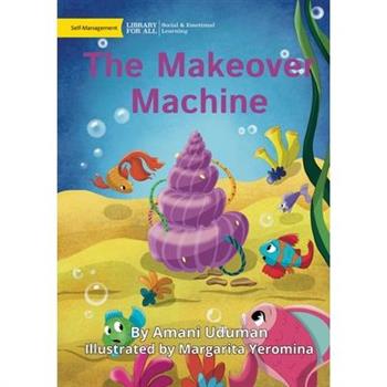 The Makeover Machine