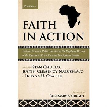 Faith in Action, Volume 2