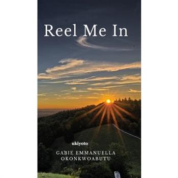 Reel Me In