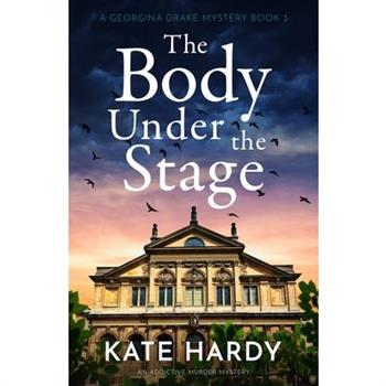 The Body Under the Stage