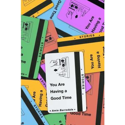 You Are Having a Good Time