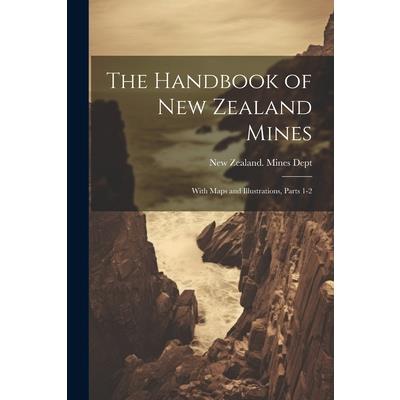 The Handbook of New Zealand Mines