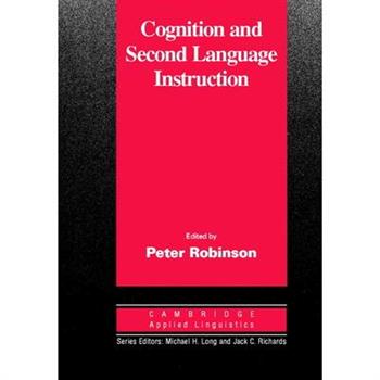 Cognition and Second Language Instruction