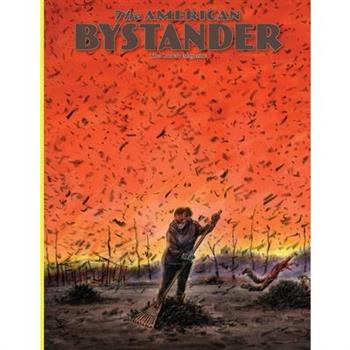 The American Bystander #17