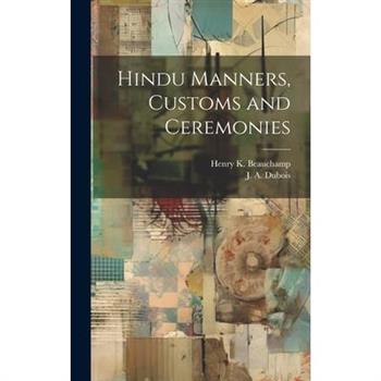 Hindu Manners, Customs and Ceremonies