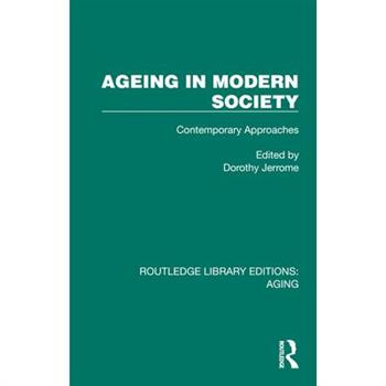 Ageing in Modern Society