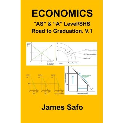 ECONOMICS; "AS" & "A" Level/SHS