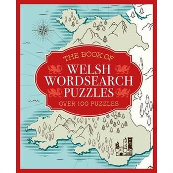 The Book of Welsh Wordsearch Puzzles