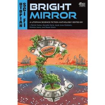 Bright Mirror