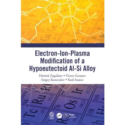 Electron-Ion-Plasma Modification of a Hypoeutectoid Al-Si Alloy