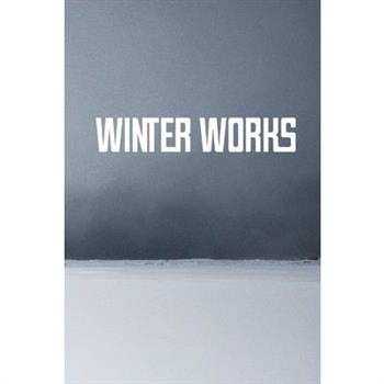 Winter Works