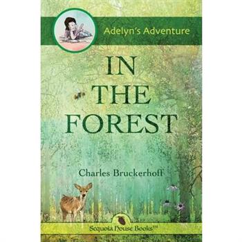 Adelyn’s Adventure in the Forest